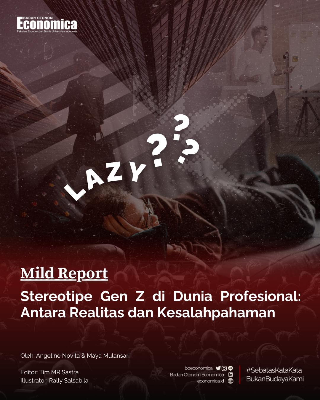 Stereotipe Gen Z di Dunia Profesional: Antara Realitas dan Kesalahpahaman