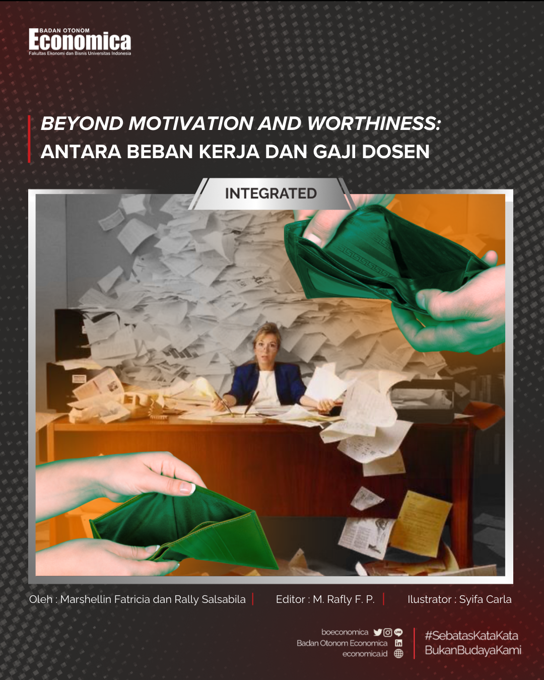 Beyond Motivation and Worthiness: Antara Beban Kerja dan Gaji Dosen