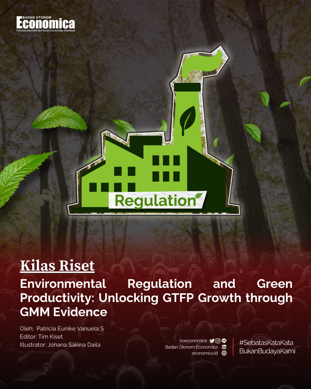Environmental Regulation and Green Productivity: Unlocking GTFP Growth through GMM Evidence