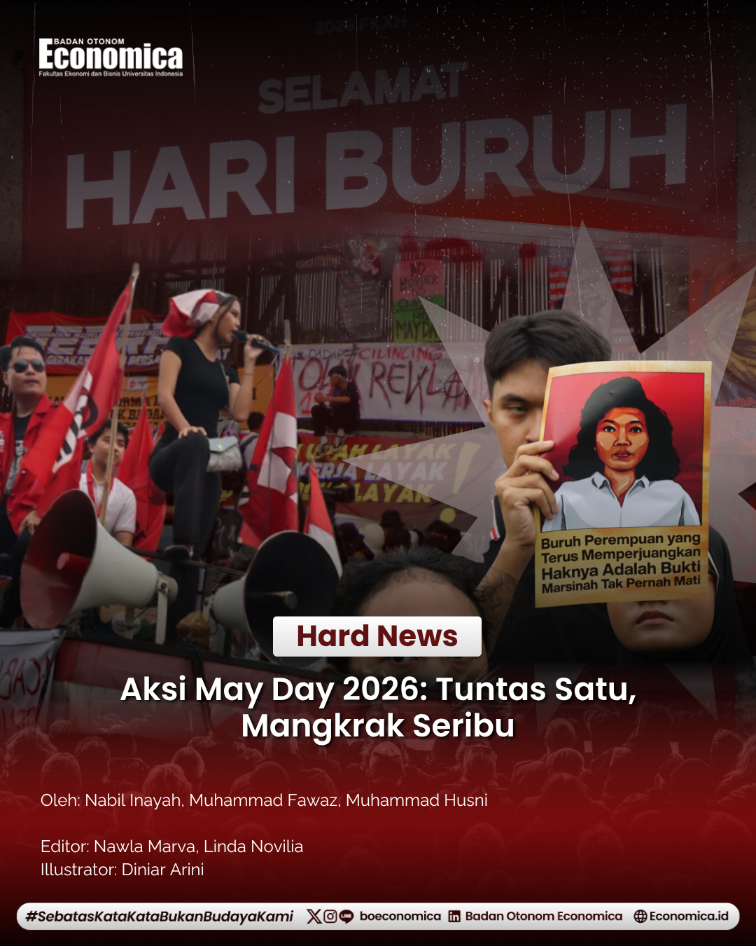 Aksi May Day 2026: Hari Buruh dan Tuntutan yang Tak Kunjung Usai