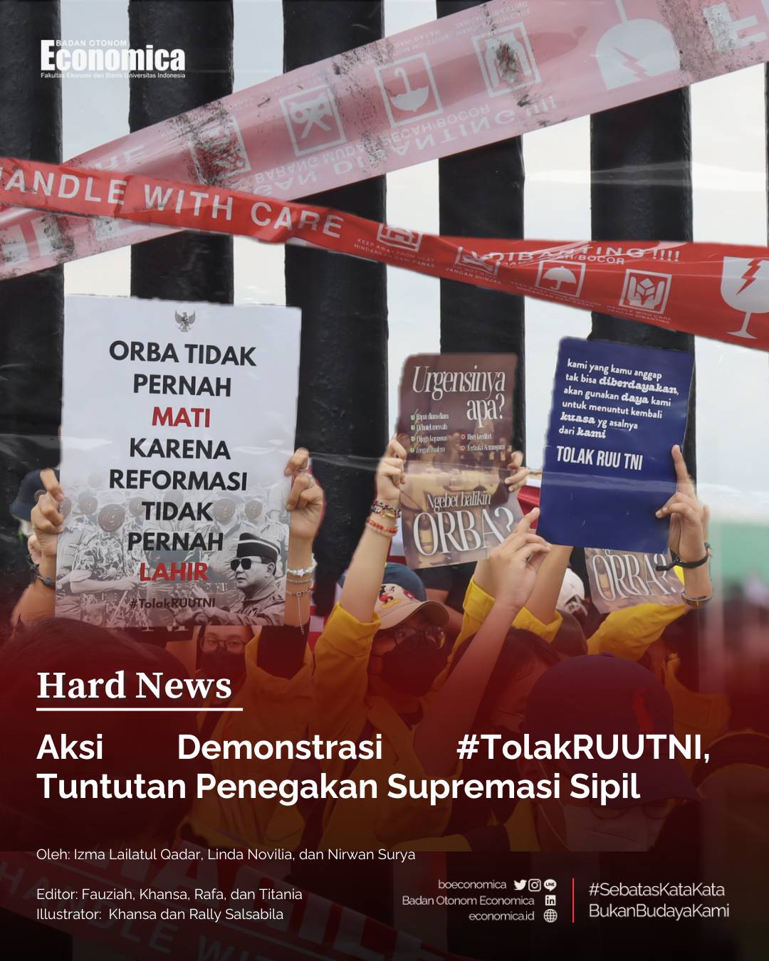 Aksi Demonstrasi #TolakRUUTNI, Tuntutan Penegakan Supremasi Sipil