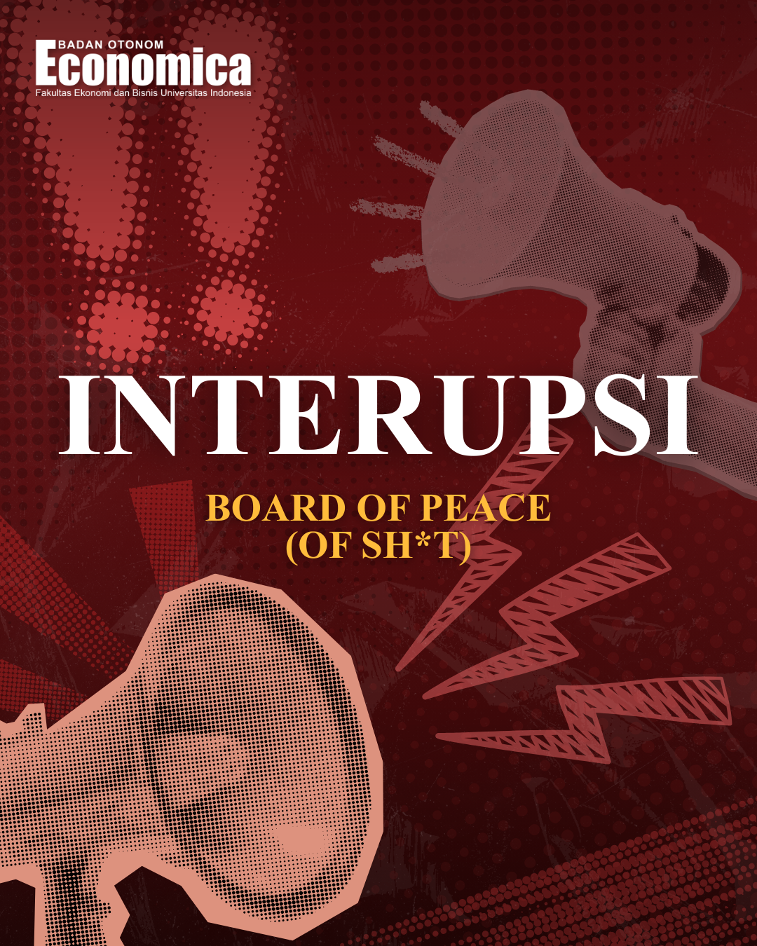 INTERUPSI! BOARD OF PEACE (OF SH*T)