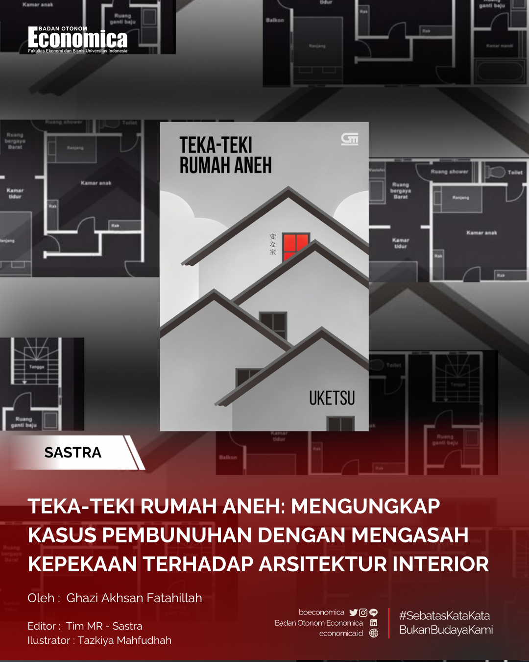 Teka-Teki Rumah Aneh: Mengungkap Kasus Pembunuhan dengan Mengasah Kepekaan Terhadap Arsitektur Interior