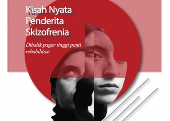 Kisah Nyata Penderita Skizofrenia