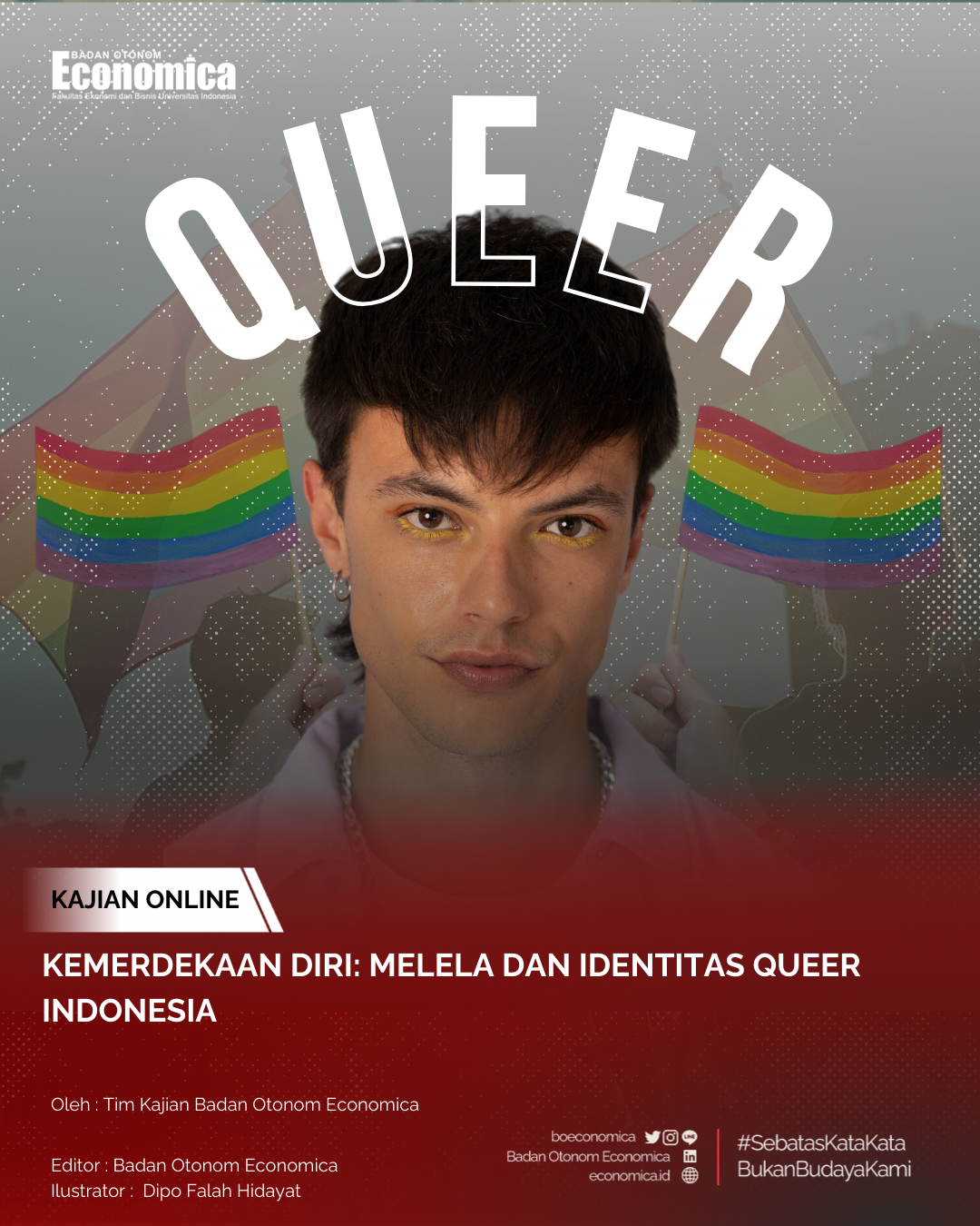Kemerdekaan Diri: Melela dan Identitas Queer Indonesia