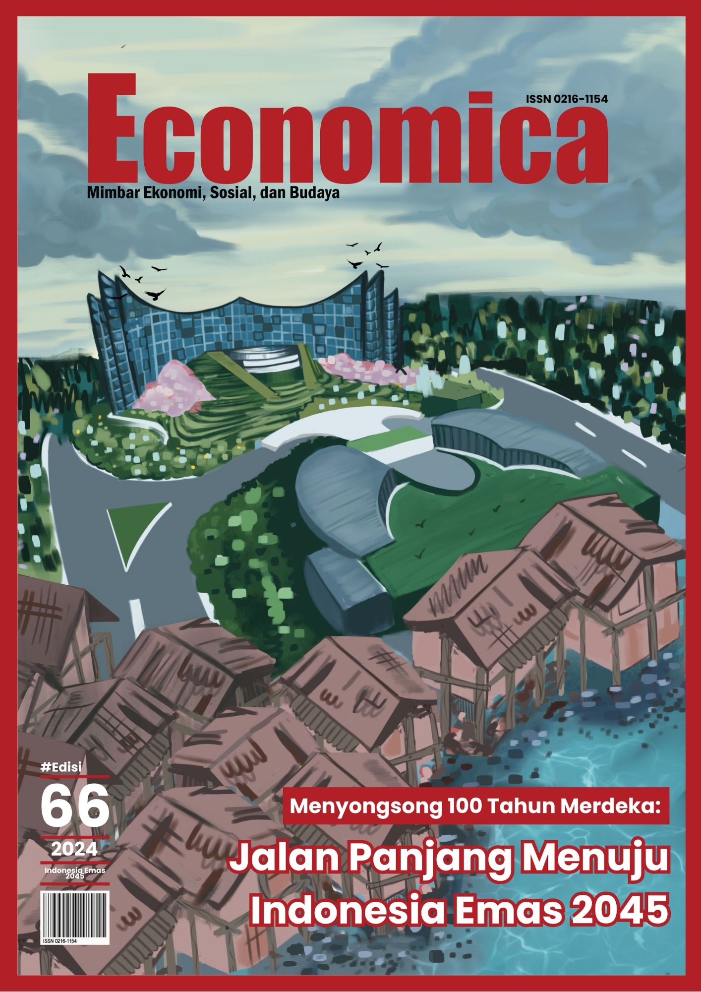 Majalah Economica 66 “Menyongsong 100 Tahun Merdeka: Jalan Panjang Menuju Indonesia Emas 2045”