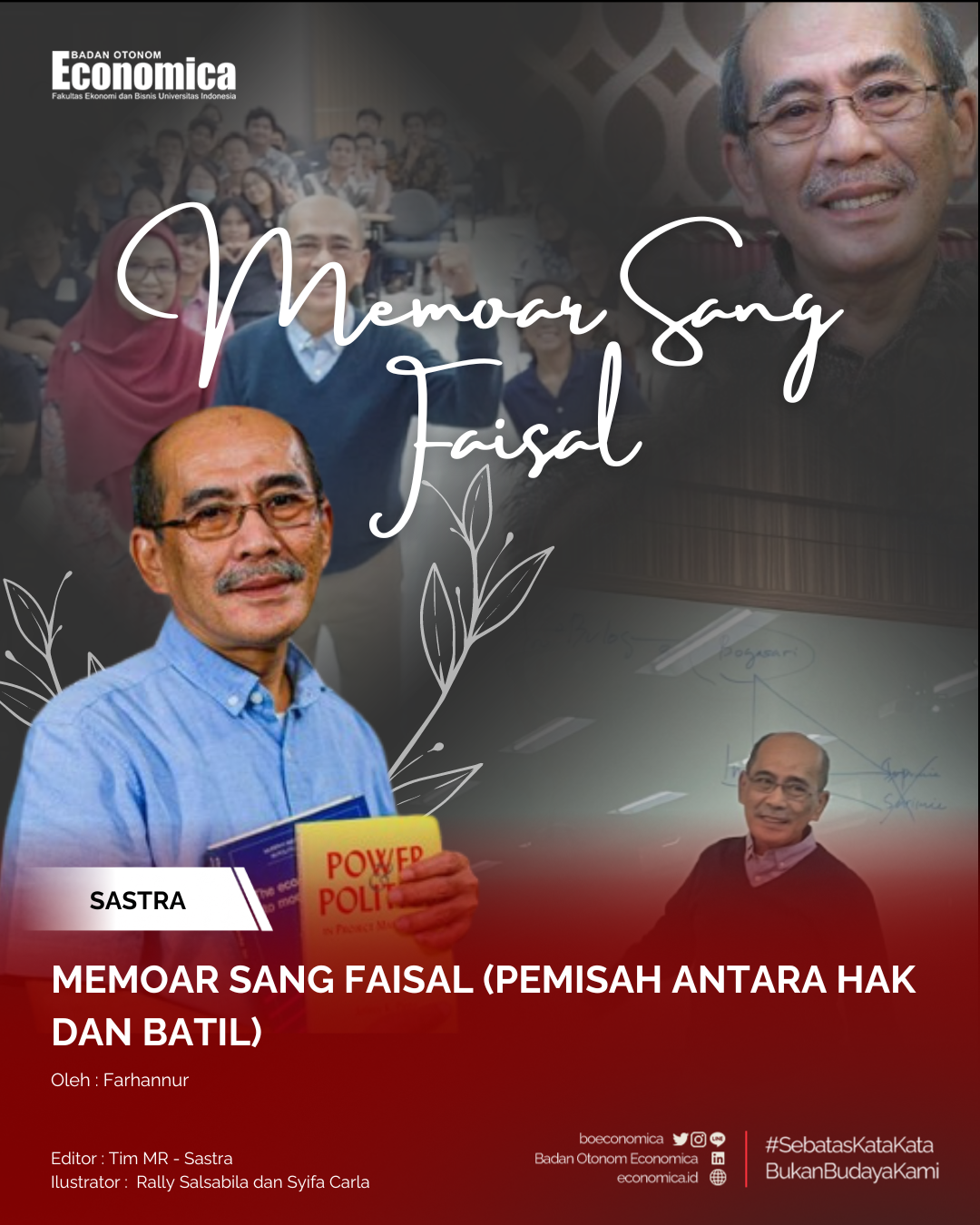 Memoar Sang Faisal (Pemisah antara Hak dan Batil)