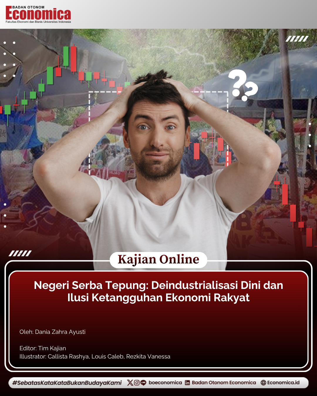 Negeri Serba Tepung: Deindustrialisasi Dini dan Ilusi Ketangguhan Ekonomi Rakyat