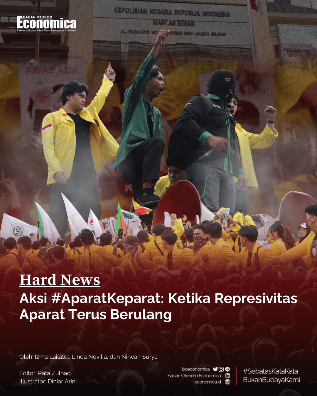Aksi #AparatKeparat: Ketika Represivitas Aparat Terus Berulang