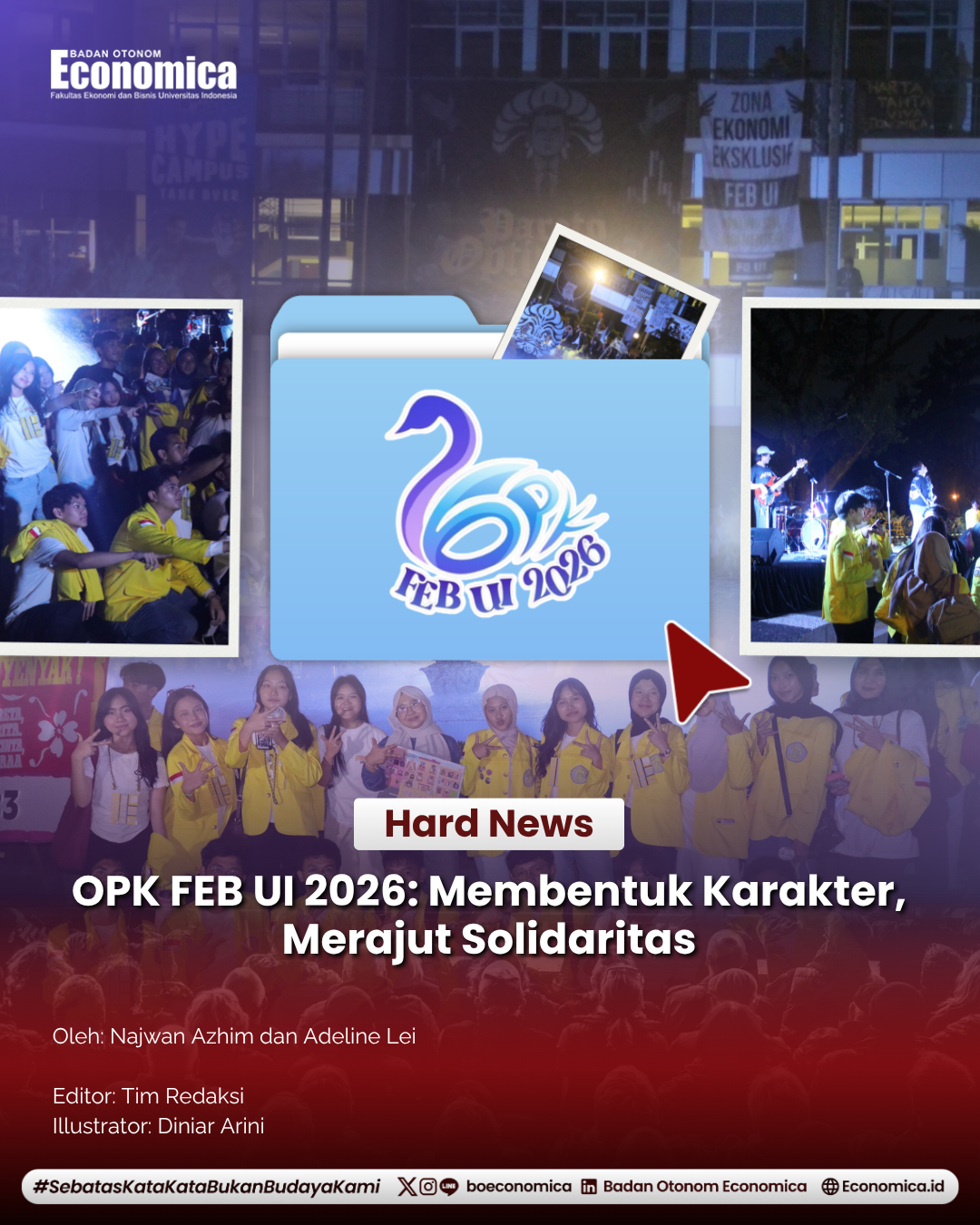 [HARD NEWS] OPK FEB UI 2026: Membentuk Karakter, Merajut Solidaritas
