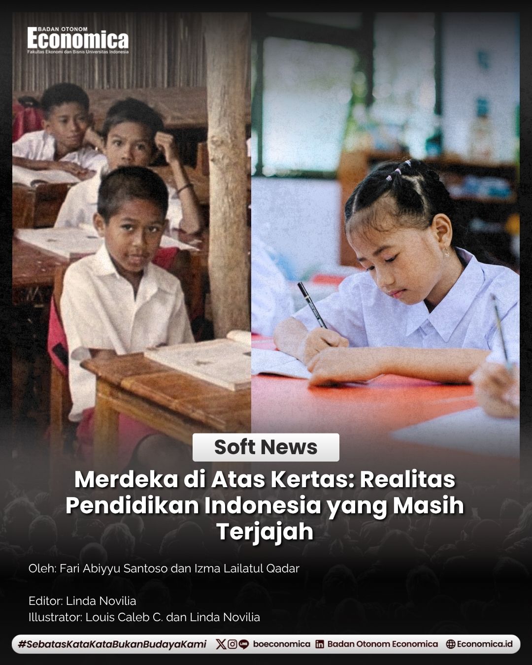 Merdeka di Atas Kertas: Realitas Pendidikan Indonesia yang Masih Terjajah
