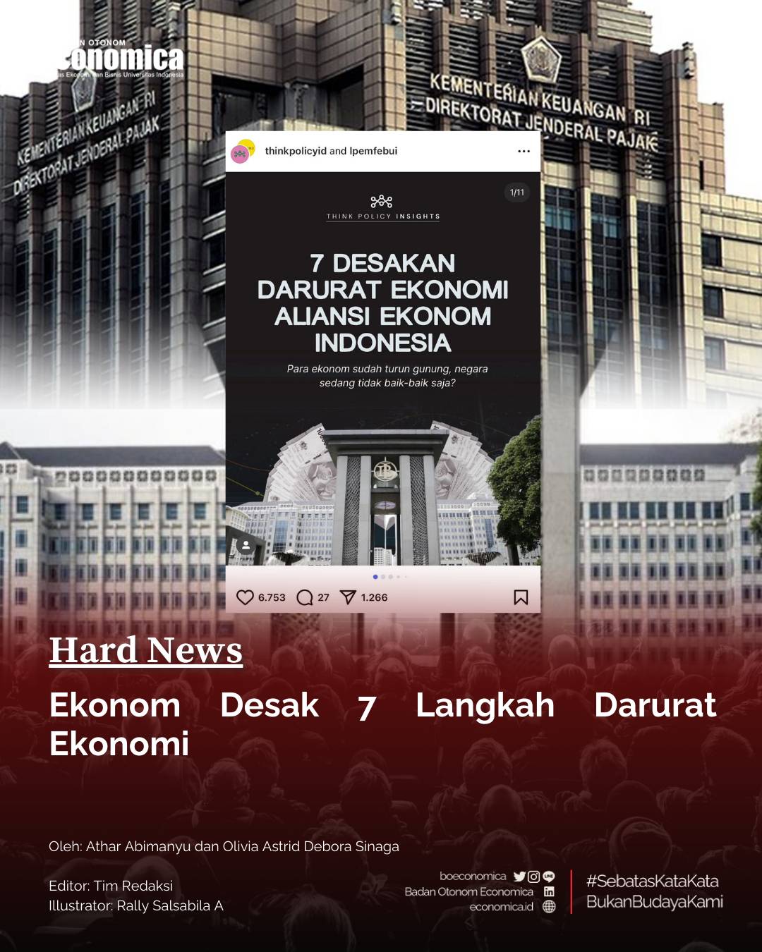 Ekonom Desak 7 Langkah Darurat Ekonomi