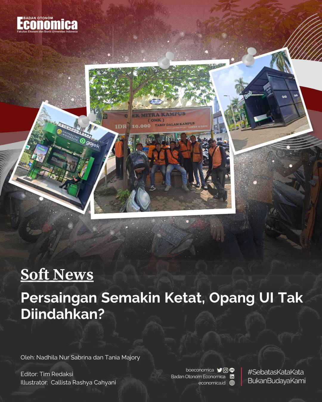 Persaingan Semakin Ketat, Opang UI Tak Diindahkan?